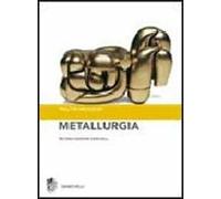 Metallurgia. Principi generali