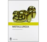 Metallurgia. Principi generali