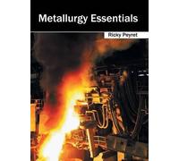 Metallurgy Essentials (Copertina rigida)