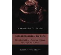 Metalmeccanici on line. Gli editoriali di «Fabbrica Società» nel tempo della crisi
