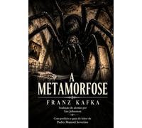 Metamorfose: Uma das obras-primas da literatura universal