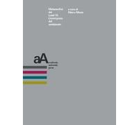 Metamorfosi dei Lumi. Vol. 10: L' emergenza del sentimento