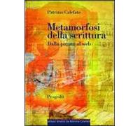 Metamorfosi della scrittura. Dalla pagina al web