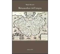 Metamorfosi dell'utopia