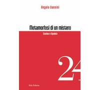 Metamorfosi di un mistero. Savino e Apuleio