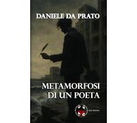 Metamorfosi di un poeta
