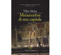 METAMORFOSI DI UNA CAPITALE