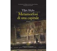 Metamorfosi di una capitale