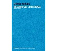 Metamorfosi e differenza. Canetti, Deleuze