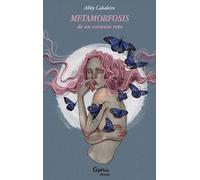 Metamorfosis de un corazón roto