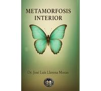Metamorfosis Interior: Un viaje hacia el crecimiento personal