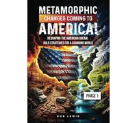 Metamorphic Changes Coming to America!: 1