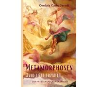 Metamorphosen: Ovid frei erzählt: 14