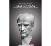 Metamorphosen. Wilhelm Furtängler. Il profeta disarmato - Zignani Alessandro