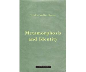 [(Metamorphosis and Identity)] [Author: Caroline Walker Bynum] published on (October, 2005)