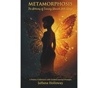 Metamorphosis: The Alchemy of Turning Wounds Into Wings