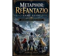 Metaphor: ReFantazio Game Guide: Journey Through Euchronia