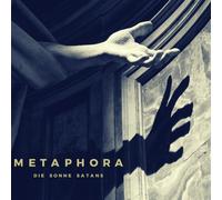 Metaphora - Die Sonne Satans (Vinile)