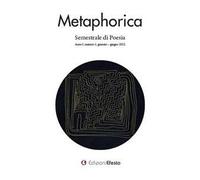 Metaphorica. Semestrale di poesia (2022). Vol. 1