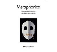 Metaphorica. Semestrale di poesia (2022). Vol. 2