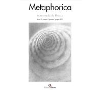 Metaphorica. Semestrale di poesia (2025) (Vol. 7)