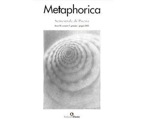 Metaphorica. Semestrale di poesia (2025) (Vol. 7)