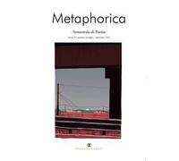 Metaphorica. Semestrale di poesia (2025). Vol. 8