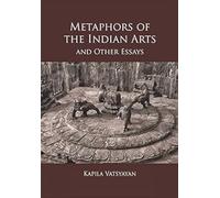 Metaphors of the Indian Arts and Other Essays (English Version)