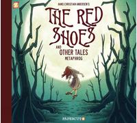 Metaphrog The Red Shoes and Other Tales (Copertina rigida)