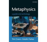 Metaphysics: A Guide and Anthology