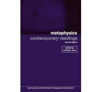 Metaphysics: Contemporary Readings: 2nd Edition