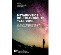 Metaphysics of Human Rights 1948-2018 (Tascabile) Philosophy
