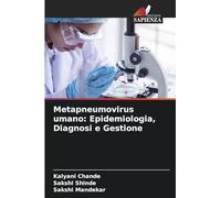 Metapneumovirus umano: Epidemiologia, Diagnosi e Gestione