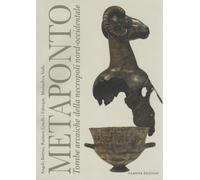 Metaponto tombe arcaiche della necropoli nord-occidentale - [Osanna Edizioni]