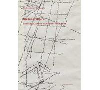 Metascritture. Luciano Caruso e Napoli 1963-1976