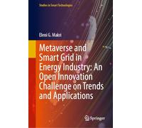 Metaverse and Smart Grid in Energy Industry: An Open Innovation Challenge on Trends and Applications