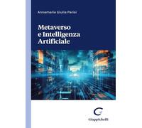 Libri Parisi Annamaria Giulia - Metaverso E Intelligenza Artificiale