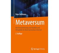 Metaversum: Die Verschmelzung Von Realität Und Virtualität Im Next Generation Internet