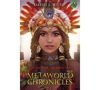 Metaworld Chronicles: Kingdom of the Risen Sun