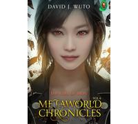 Metaworld Chronicles: The Girl of Iron