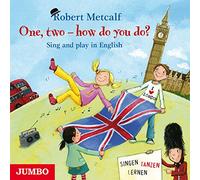 Metcalf,Robert - One,Two-How Do You Do? Sing and Play in English