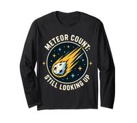 Meteor Count Still Looking Up Astronomy Humor Maglia a Manica