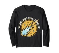 Meteor Count Still Looking Up Astronomy Humor Maglia a Manica