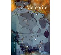 Meteorite: Nature and Culture