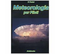 METEOROLOGIA PER PILOTI - TREBBI RIZZARDO - AVIABOOKS