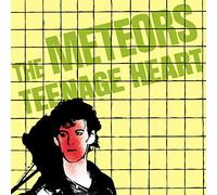 Meteors The - Teenage Heart (Iex)