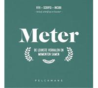 Meter: De leukste verhalen en momenten samen