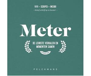 Meter: De leukste verhalen en momenten samen
