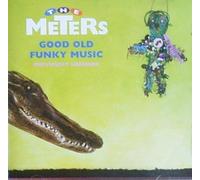 Meters,the - Good Old Funky Music