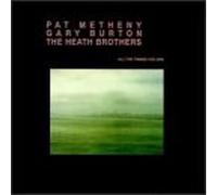 Metheny/Heath Brothers/Burton - All the Thing You Are
